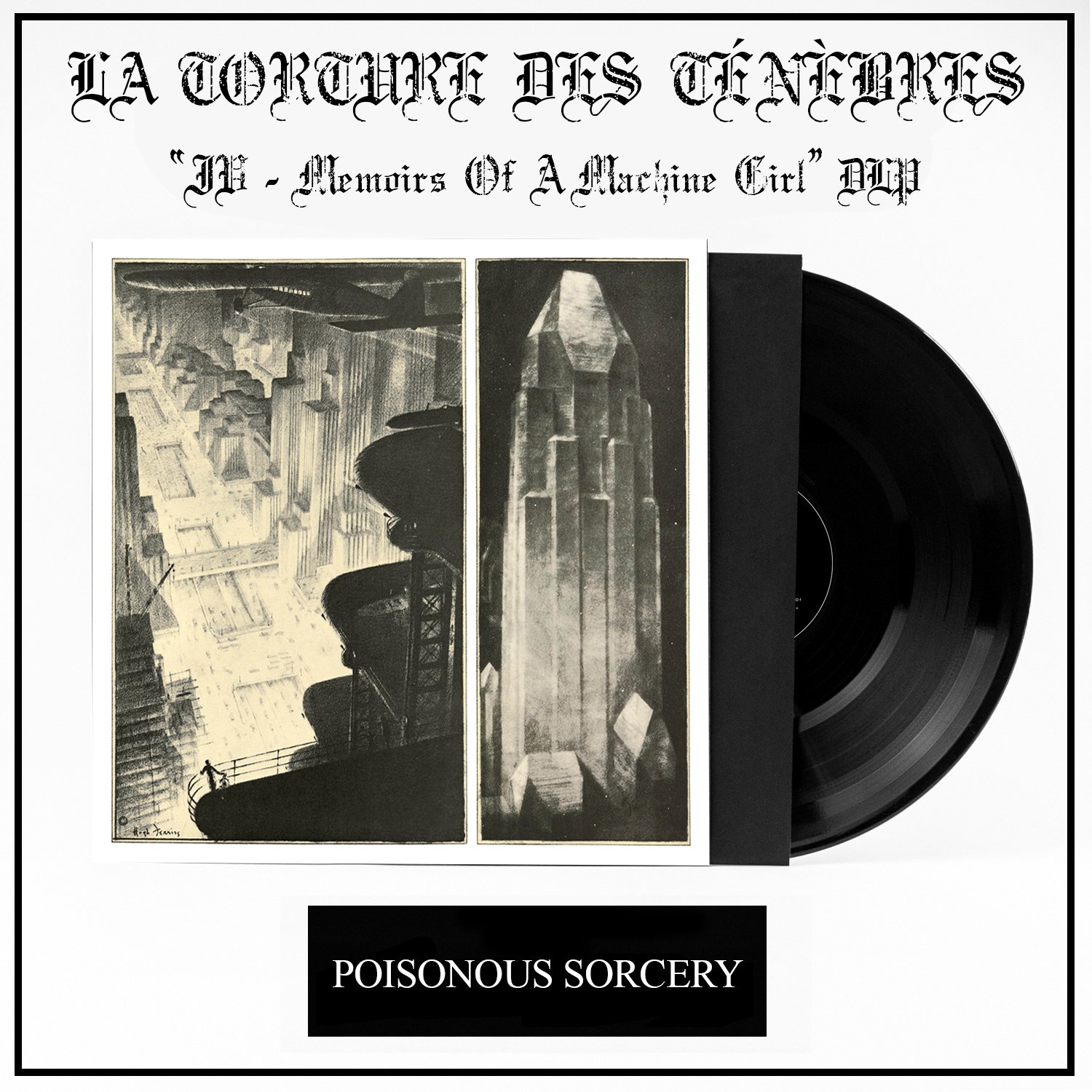 LA TORTURE DES TÉNÈBRES “IV - Memoirs Of A Machine Girl” DLP